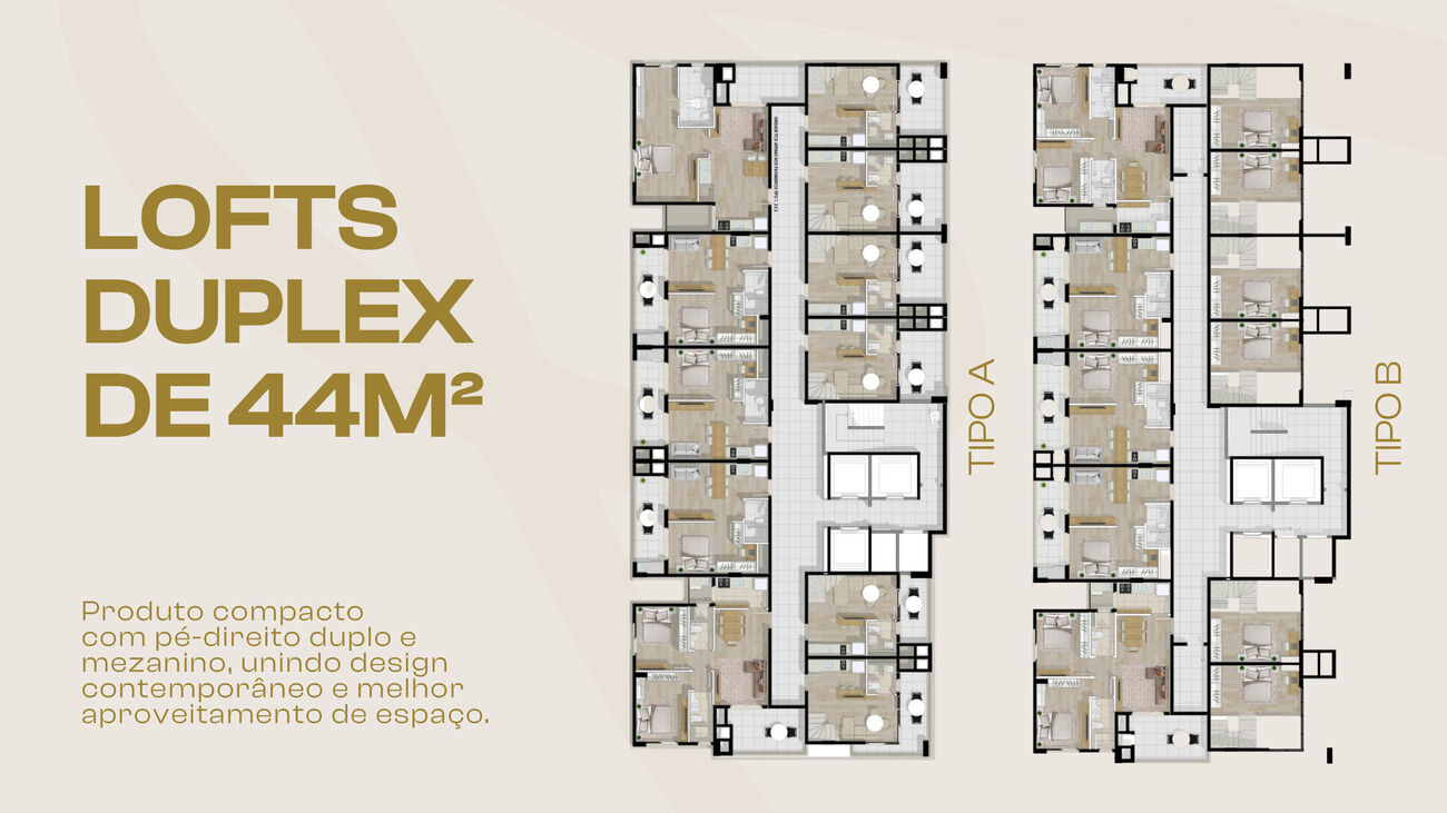 Plantas dos lofts duplex de 44m² tipo A e tipo B do Diamond Hill